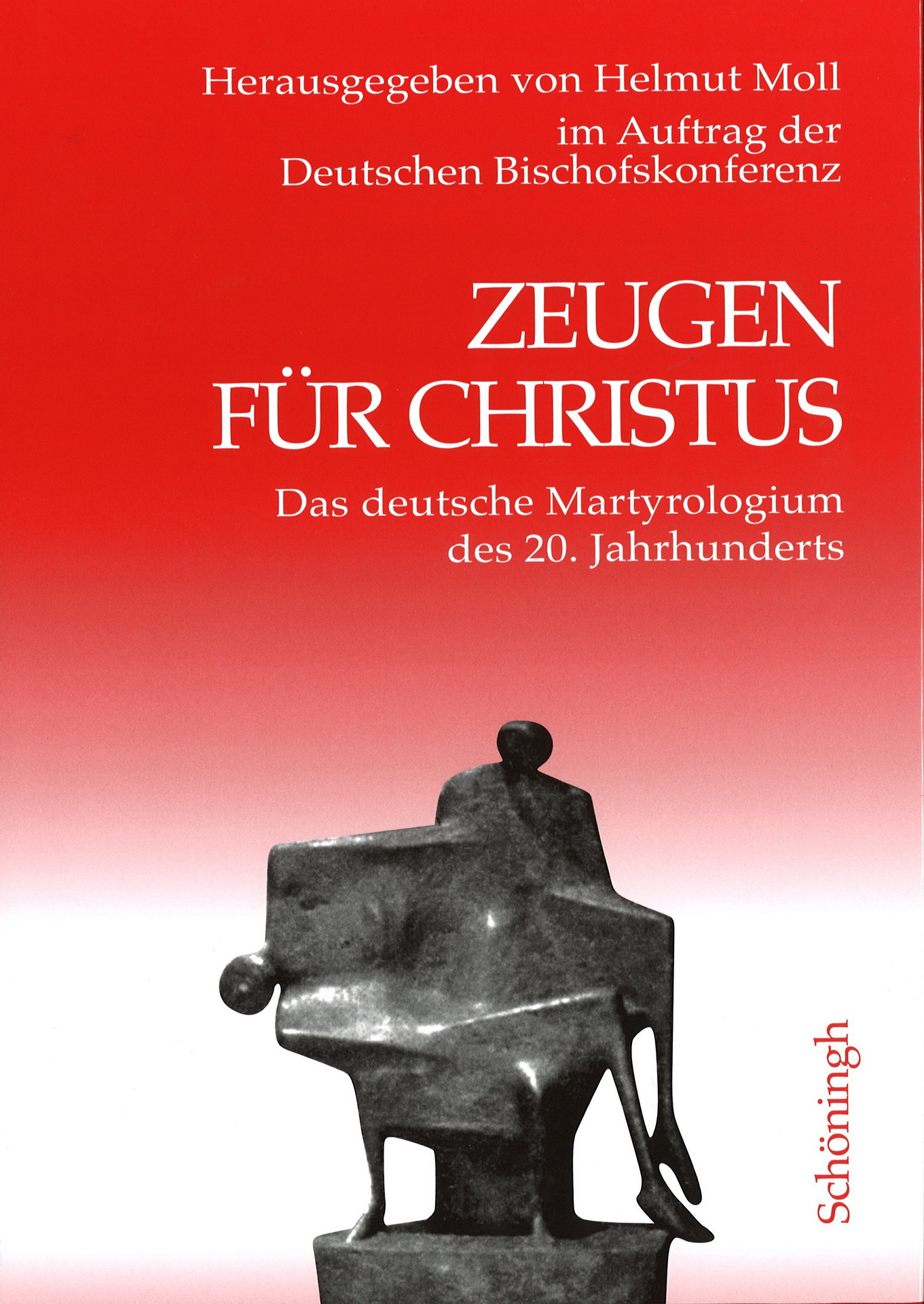 Helmut Moll (Hg.): Zeugen für Christus. Das deutsche Martyrologium des 20. Jahrhunderts, zwei Bände,  8., aktualisierte Auflage, Verlag Ferdinand Schöningh, Paderborn 2023, Preis: 99,– Euro (c) Schöningh Verlag