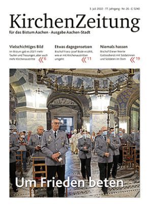 KirchenZeitung, Ausgabe 26/2022 (c) KiZ/Bistum Aachen/Andreas Steindl