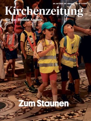 Kirchenzeitung, Ausgabe 22/2025 (c) Bistum Aachen/Christian van t'Hoen